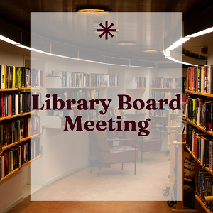 Library Board Meeting